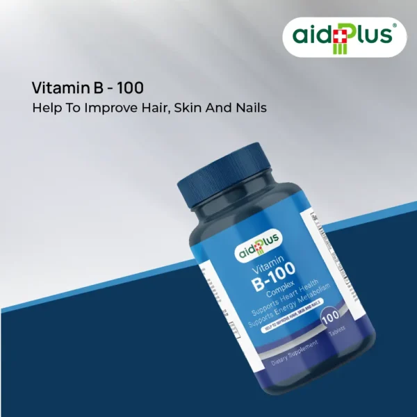 AID PLUS Vitamin B-100 Complex – High Potency B-Vitamin Blend – 100 Tablets - Image 4